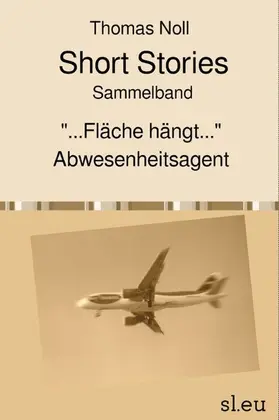 Noll |  Short Stories Sammelband | eBook | Sack Fachmedien