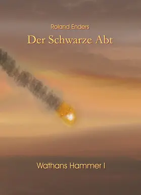 Enders |  Der Schwarze Abt | eBook | Sack Fachmedien