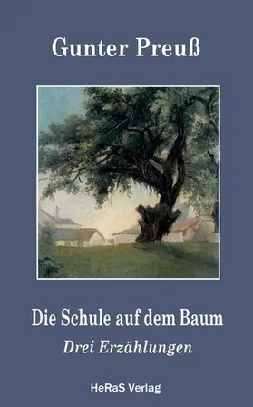 Preuß |  Die Schule auf dem Baum | eBook | Sack Fachmedien
