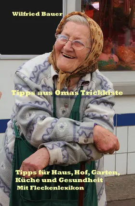 Bauer |  Tipps aus Omas Trickkiste | eBook | Sack Fachmedien