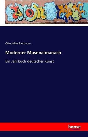 Bierbaum |  Moderner Musenalmanach | Buch |  Sack Fachmedien