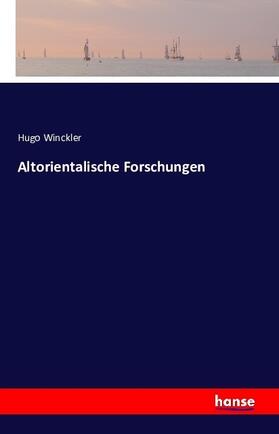Winckler |  Altorientalische Forschungen | Buch |  Sack Fachmedien