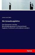 Stein |  Die Verwaltungslehre | Buch |  Sack Fachmedien