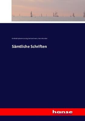 Lessing / Lachmann / Muncker |  Sämtliche Schriften | Buch |  Sack Fachmedien