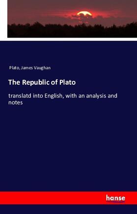 Vaughan | The Republic of Plato | Buch | 978-3-7428-2127-0 | www.sack.de