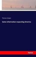 Cooper |  Some information respecting America | Buch |  Sack Fachmedien