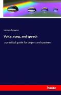 Browne |  Voice, song, and speech | Buch |  Sack Fachmedien