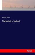 Hayes |  The ballads of Ireland | Buch |  Sack Fachmedien