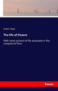 Helps |  The life of Pizarro | Buch |  Sack Fachmedien