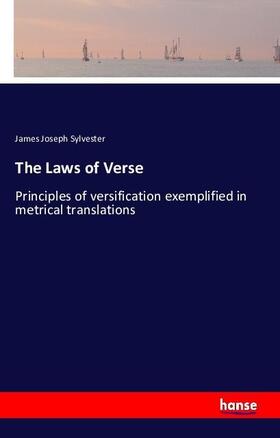 Sylvester |  The Laws of Verse | Buch |  Sack Fachmedien