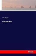Müller |  Für Darwin | Buch |  Sack Fachmedien