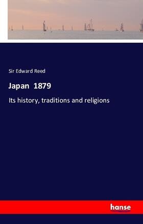 Reed |  Japan  1879 | Buch |  Sack Fachmedien