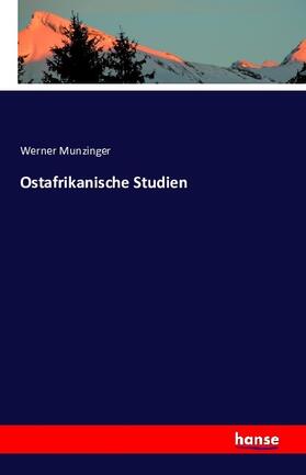 Munzinger |  Ostafrikanische Studien | Buch |  Sack Fachmedien
