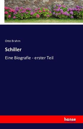 Brahm |  Schiller | Buch |  Sack Fachmedien