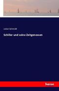 Schmidt |  Schiller und seine Zeitgenossen | Buch |  Sack Fachmedien