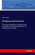 Hogg |  De Quincey and his friends | Buch |  Sack Fachmedien