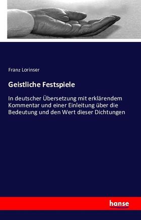 Lorinser |  Geistliche Festspiele | Buch |  Sack Fachmedien