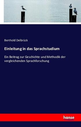Delbrück |  Einleitung in das Sprachstudium | Buch |  Sack Fachmedien