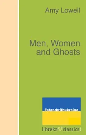 Lowell |  Men, Women and Ghosts | eBook | Sack Fachmedien