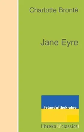 Brontë |  Jane Eyre | eBook | Sack Fachmedien
