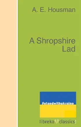 Housman |  A Shropshire Lad | eBook | Sack Fachmedien