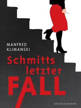 Klimanski |  Schmitts letzter Fall | eBook | Sack Fachmedien