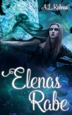 Kahnau |  Elenas Rabe | Buch |  Sack Fachmedien