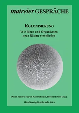 Bender / Kanitscheider / Ruso |  Kolonisierung | Buch |  Sack Fachmedien
