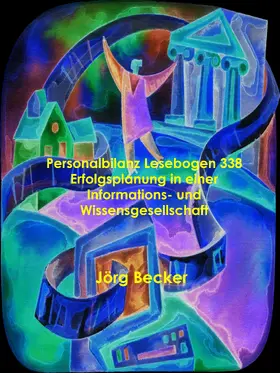 Becker |  Personalbilanz Lesebogen 338 Erfolgsplanung in einer Informations- und Wissensgesellschaft | eBook | Sack Fachmedien