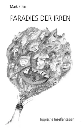 Stein |  Paradies der Irren | eBook | Sack Fachmedien