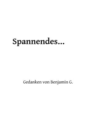 Geiser |  Spannendes ... | eBook | Sack Fachmedien