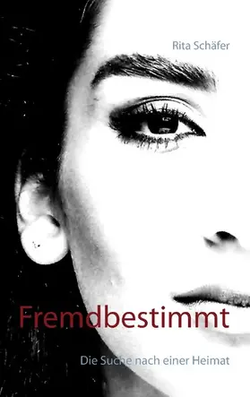 Schäfer |  Fremdbestimmt | eBook | Sack Fachmedien