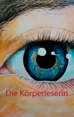 Wilkins |  Die Körperleserin | eBook | Sack Fachmedien