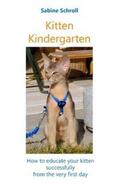 Schroll |  Kitten Kindergarten | Buch |  Sack Fachmedien