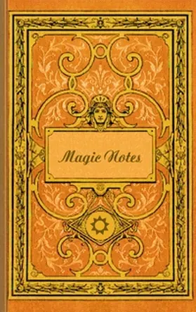 Rose | Magic Notes (Notizbuch) | Buch | 978-3-7431-1441-8 | www.sack.de