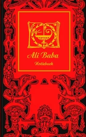 Rose |  Ali Baba (Notizbuch) | Buch |  Sack Fachmedien
