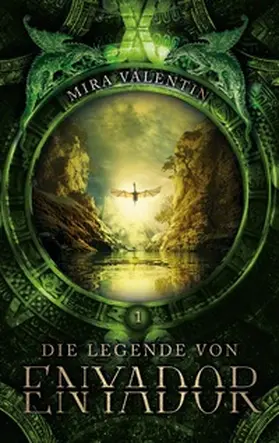 Valentin |  Die Legende von Enyador | Buch |  Sack Fachmedien