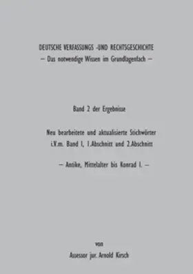 Kirsch |  Deutsche Verfassungs- und Rechtsgeschichte | Buch |  Sack Fachmedien