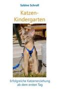 Schroll |  Katzen-Kindergarten | Buch |  Sack Fachmedien