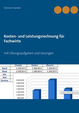 Kaesler | Kosten- und Leistungsrechnung für Fachwirte | E-Book | sack.de
