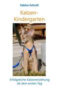 Schroll |  Katzen-Kindergarten | eBook | Sack Fachmedien