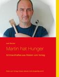 Becker |  Martin hat Hunger | eBook | Sack Fachmedien