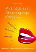 Hanisch |  Pitch Skills und Überzeugungs-Knigge 2100 | Buch |  Sack Fachmedien