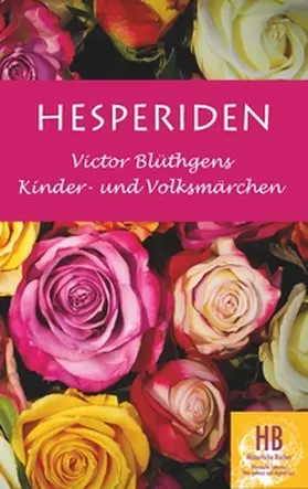 Blüthgen / Frey |  Hesperiden | Buch |  Sack Fachmedien