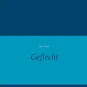 Scharf |  Geflecht | Buch |  Sack Fachmedien