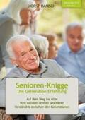 Hanisch |  Senioren-Knigge 2100 - Die Generation Erfahrung | Buch |  Sack Fachmedien