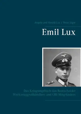 Jäger / Lux |  Emil Lux | eBook | Sack Fachmedien