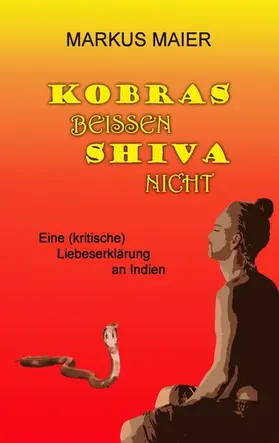 Maier |  Kobras beissen Shiva nicht | eBook | Sack Fachmedien
