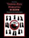 Klein |  Taishin Ryu Kobujitsu | eBook | Sack Fachmedien