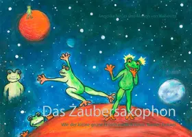 Vlahovits |  Das Zaubersaxophon | eBook | Sack Fachmedien